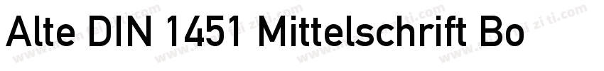 Alte DIN 1451 Mittelschrift Bold字体转换